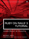 Ruby on Rails™ 3 Tutorial (eBook): Learn Rails™ by Example